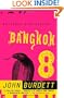 Bangkok 8: A Novel