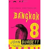Bangkok 8: A Novelby John Burdett