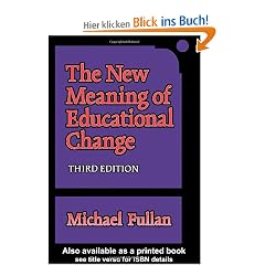 The New Meaning of Educational Change