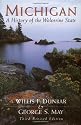 Michigan: A History of the Wolverine State