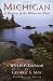 Michigan: A History of the Wolverine State