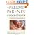 The Preemie Parents' Companion: The Essential Guide to Caring for Your Premature Baby in the Hospital, at Home, and Through the First Years
