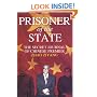 Prisoner Of The State: The Secret Journal of Chinese Premier Zhao Ziyang