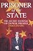 Prisoner Of The State: The Secret Journal of Chinese Premier Zhao Ziyang