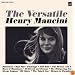 The Versatile Henry Mancini