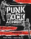 Punk Rock Aerobics