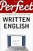 Perfect Written English (Perfect (Random House))