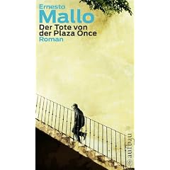 Der Tote von der Plaza Once: Roman