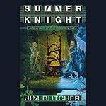 Summer Knight: The Dresden Files, Book 4 | Jim Butcher