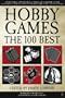 Hobby Games: The 100 Best