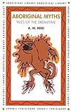Aboriginal myths : tales of the Dreamtime