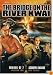The Bridge on the River Kwai