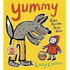 Yummy: Eight Favorite Fairy Tales by Lucy Cousins