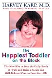 The Happiest Toddler on the Block
