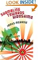 Shambling Towards Hiroshima