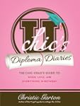 U Chic's Diploma Diaries: The Chic Gr...