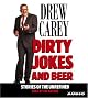 Dirty Jokes and Beer