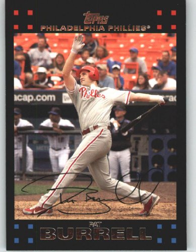 2007 Topps #441 Pat Burrell - Philadelphia Phillies (Baseball Cards)