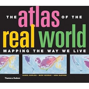 The Atlas of the Real World: Mapping the Way we Live