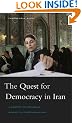 Quest for Democracy in Iran: A Century of Struggle against Authoritarian Rule