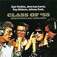 Class Of `55 -  Cash, Johnny/Jerry Lee Lewis/Roy Orbison/Carl Perkins