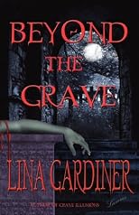 Beyond the Grave