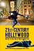 21st-Century Hollywood: Movies in the Era of Transformation