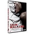 Skin walkers