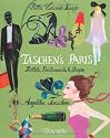 Taschen's Paris: Hotels, Restaurants & Shops