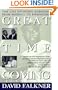 Great Time Coming: The Life Of Jackie Robinson From Baseball to Birmingham