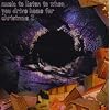 Music to Listen to When You...#2