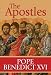 The Apostles: The Origin of the Church and Their Co-Workers
