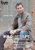 Build a new life : by creating your dream home