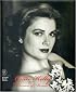 The Grace Kelly Years: Princess of Monaco