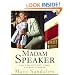 Madam Speaker: Nancy Pelosi's Life, Times, and Rise to Power