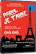 Paris, Je T'Aime (Paris, I Love You)
