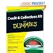 Credit and Collections Kit For Dummies (For Dummies (Business & Personal Finance))