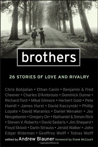 Brothers: 26 Stories of Love and Rivalry