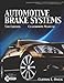 Today's Technician: Automotive Brake Systems, Classroom Manual