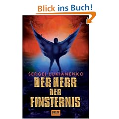 Der Herr der Finsternis: Roman