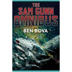 The Sam Gunn Omnibus: Featuring Every Story Ever Written about Sam Gunn, and Then Some