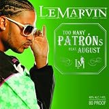 Too Many Patrons [Explicit]