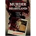Murder in the Heartland: The Search for Video X
