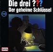 Die drei Fragezeichen - Folge 119: Der geheime Schl�ssel