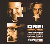 Drei Märchen