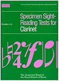 Specimen Sight-Reading Tests for Clarinet: Grades 1-5