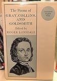 The poems of Thomas Gray, William Collins, Oliver Goldsmith