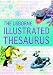Illustrated
Dictionary
&
Thesaurus
(Usborne
Illustrated
Dictionaries)