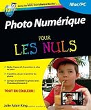 Photo numérique pour les nuls
