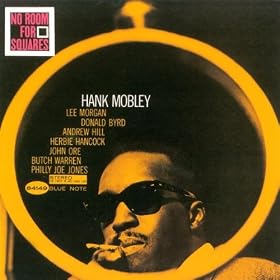 No Room For Squares (Alternate Take) (Rudy Van Gelder 24Bit Mastering) (2000 Digital Remaster)